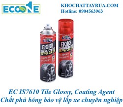 EC IS7610 Tile Glossy, Coating Agent Chất phủ bóng bảo vệ lốp xe chuyên nghiệp